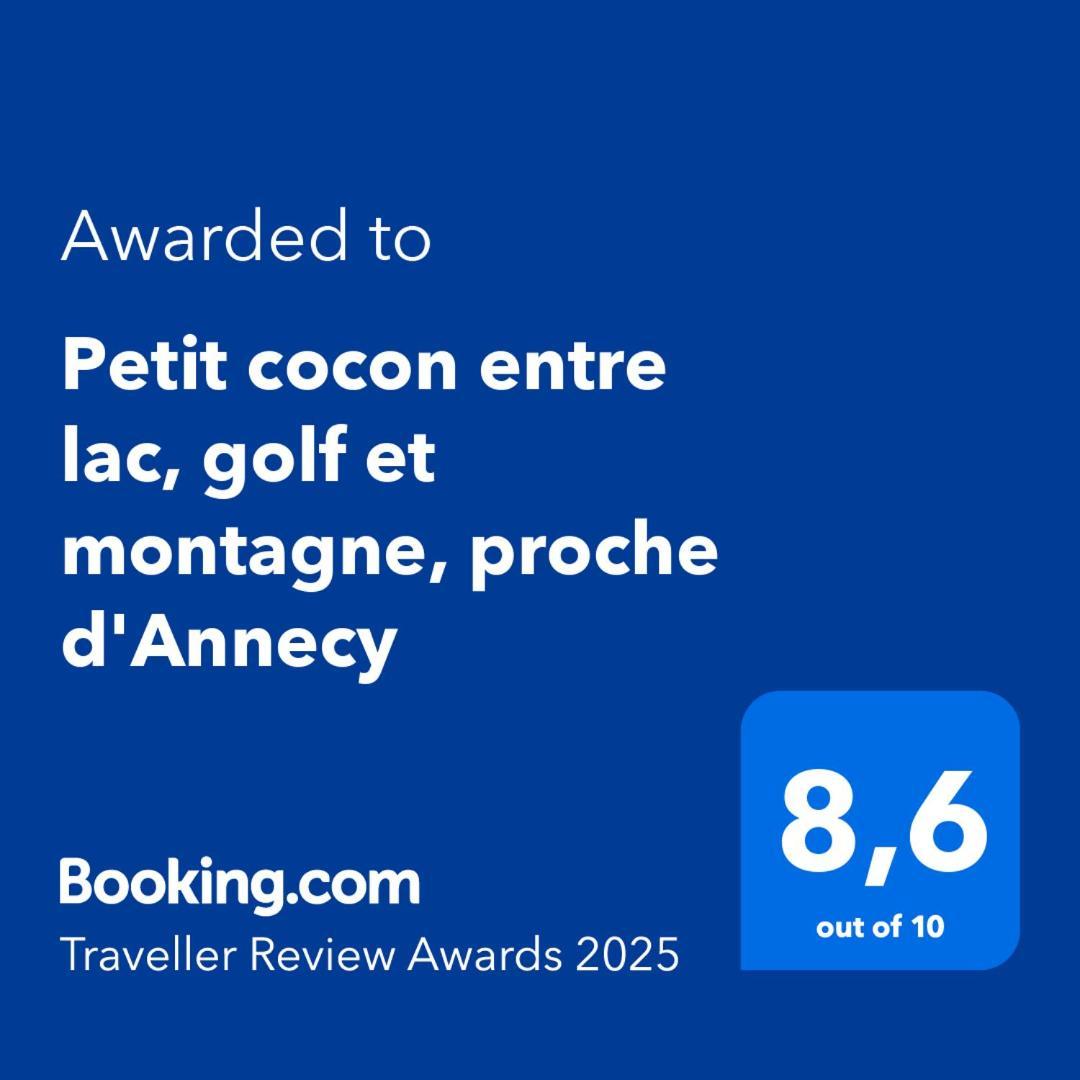 Petit cocon entre lac, golf et montagne proche d'Annecy- Séjour tout compris Giez Exterior foto